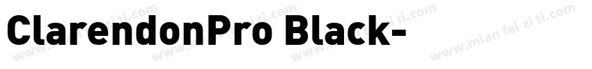 ClarendonPro Black字体转换